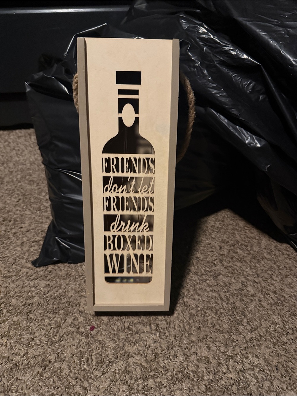 Cream Wooden Wall Sign - Friends Don't Let Friends Drink Boxed Wine